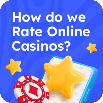 How Do We Rate Online Casinos? Image