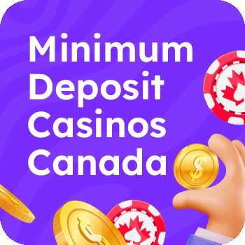 Minimum Deposit Casinos Canada Image