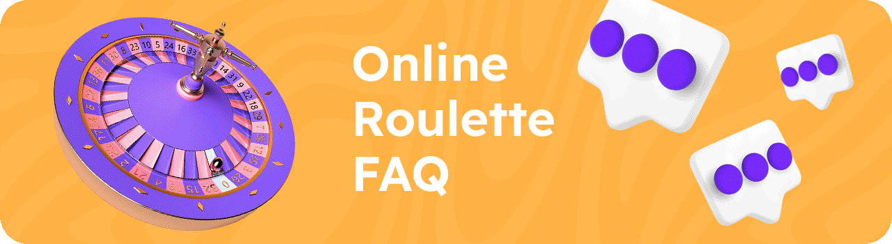 Online roulette FAQ DESKTOP